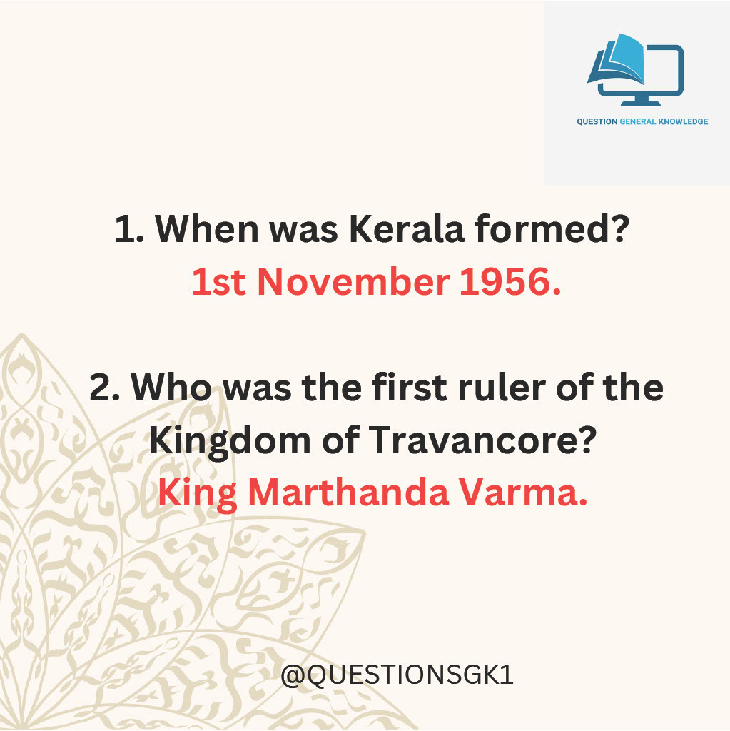 Question_GK_1's tweet photo. Level up your exam prep! ๐ Kerala state-specific GK is crucial. Check out these questions and answers. Share with fellow aspirants! ๐
#KeralaPSC #UPSC #GKQuiz #ExamStrategy #StudyBuddies #IndiaFacts Image series Part 1 https://t.co/2X69kPmLjf