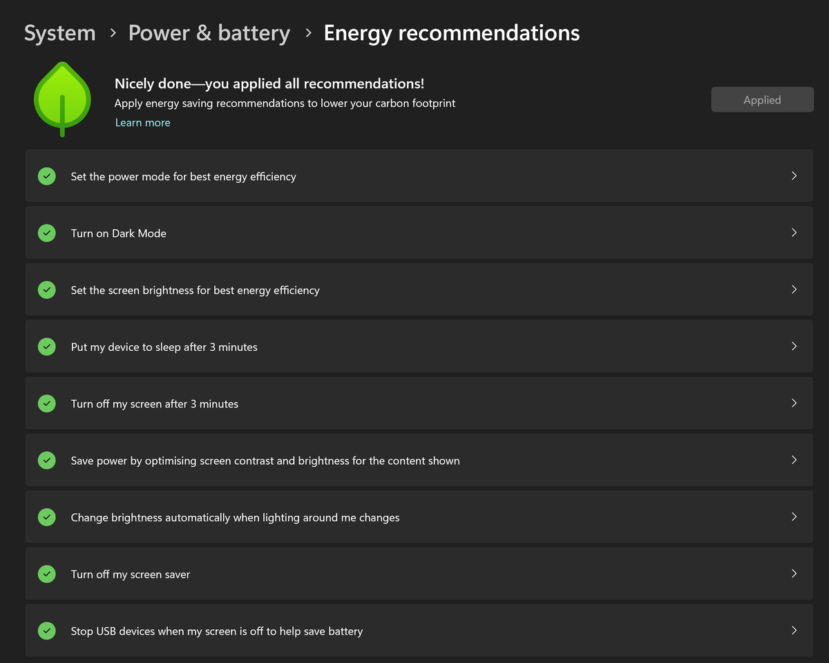 I have just applied <a href="/Microsoft/">Microsoft</a> Energy Saving Recommendations to my device, taking a simple yet impactful step toward reducing my carbon footprint. 
It’s amazing how easy we can all make a difference for the planet 🌱. Let’s practice #EnergyEfficiency and build a greener tomorrow