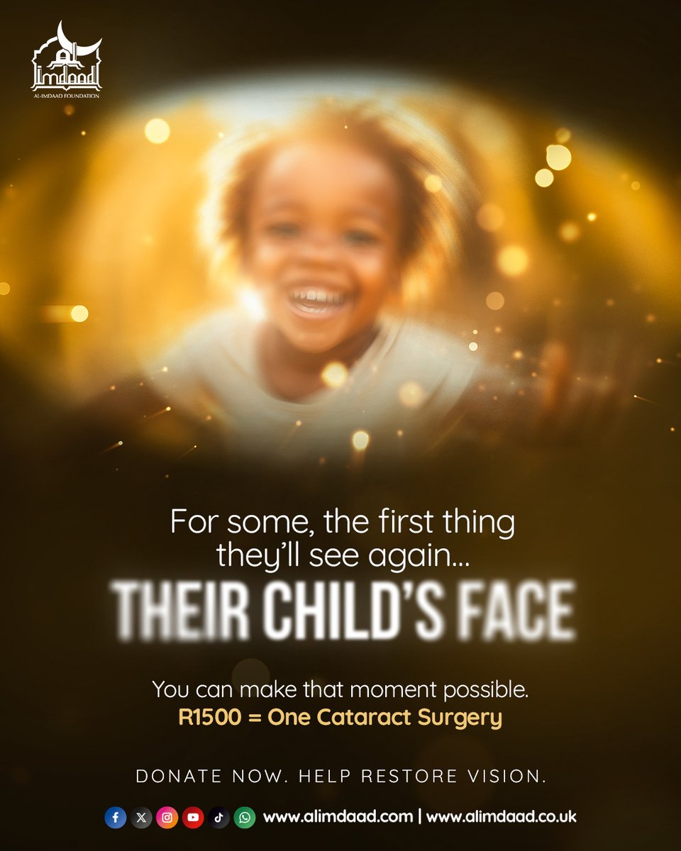 Alimdaad's tweet photo. 👁️ For some, the first thing they’ll see again is their child’s face.
Cataracts stole more than sight—they dimmed hearts. 💔
Be the reason a parent sees again.
1 operation = R1500.
💡 Give the gift of sight.
🔗 Donate: https://t.co/D0fWhJNJuq
#Vision4Life #Sadaqah https://t.co/1ckGKXpzyO