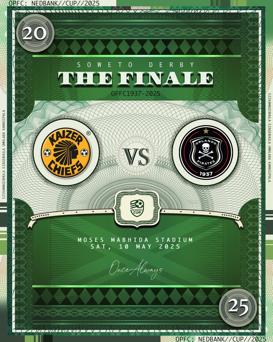 🏆 #NedbankCup Final 2025

🆚 <a href="/KaizerChiefs/">Kaizer Chiefs</a> 
🏟️ <a href="/MMStadium/">MosesMabhida Stadium</a> 
🗓️ 10 May 2025
⏲️ TBC

⚫⚪🔴⭐
#OrlandoPirates
#OnceAlways