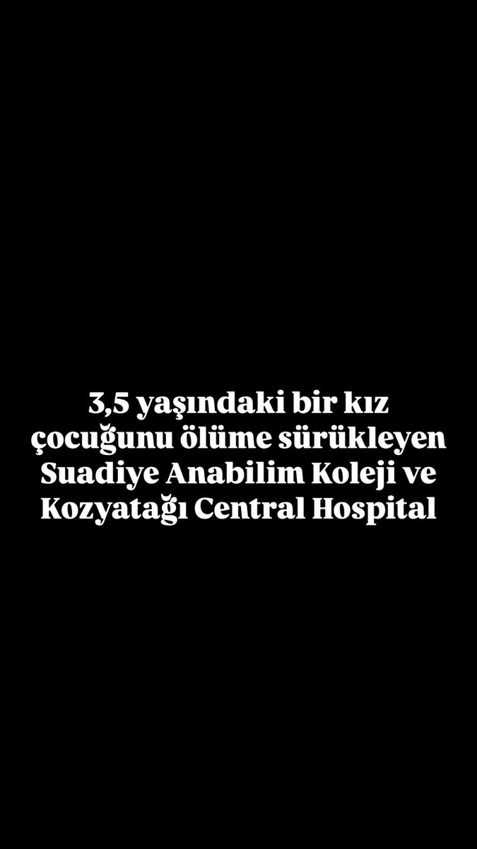 Suadiye Anabilim Koleji'nde eğitim gören anaokulu öğrencisi 3,5 yaşındaki T.K okulda geçirdiği kazada ağır bir kafa travması yaşadı ve ameliyat olmak zorunda kaldı. Anaokulu yetkilileri ve Kozyatağı Central Hospital'in ihmalleri sonucu ölümün kıyısından döndü.
#Tomrisiçinadalet
