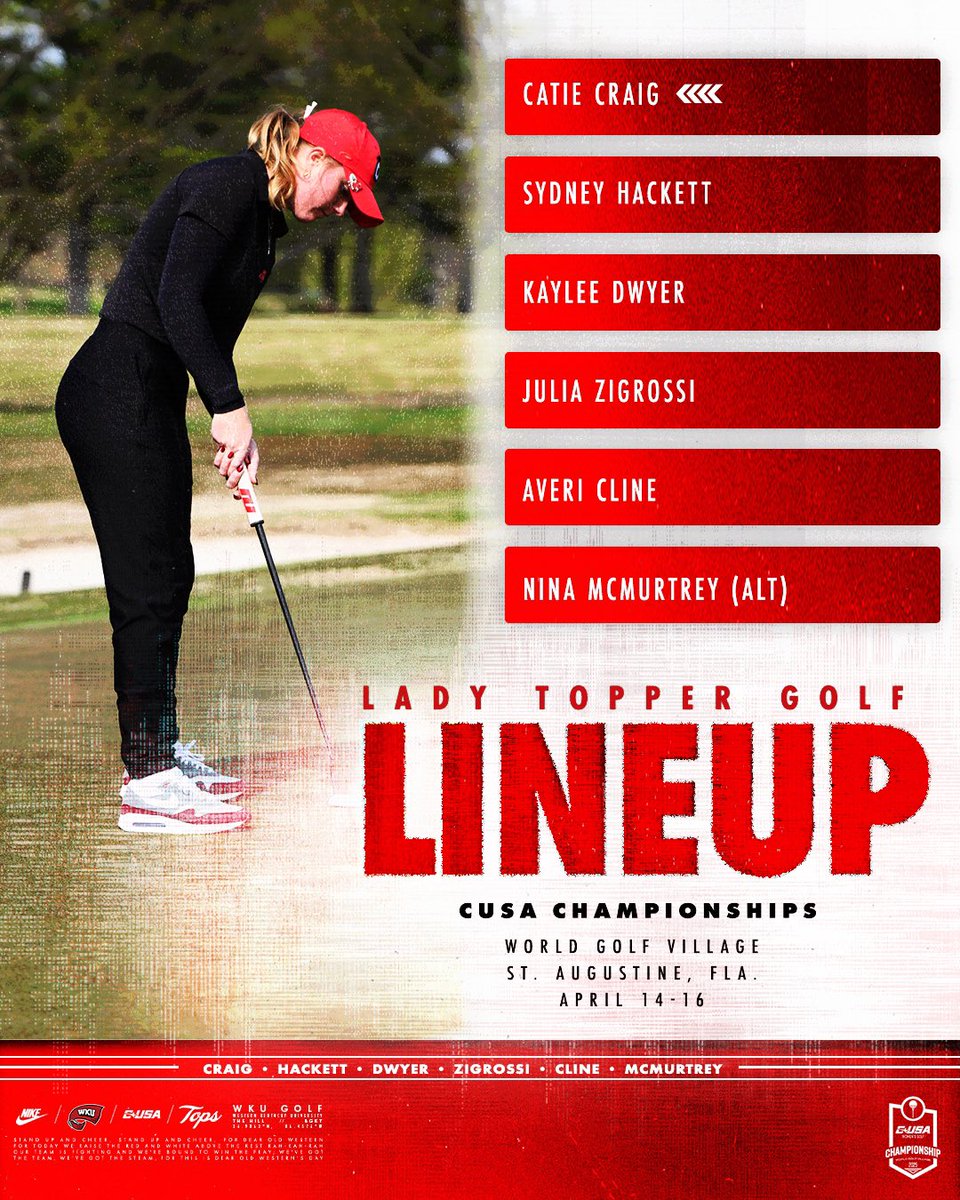 WKUWomensGolf's tweet photo. Our lineup for this week’s CUSA Championships!

📊 https://t.co/nASnbkpe9X

#GoTops https://t.co/GFBdvWF6dS