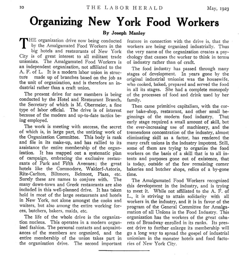 "Organizing New York Food Workers" by Joseph Manley in The Labor Herald, Vol. 2 No. 3. May, 1923.