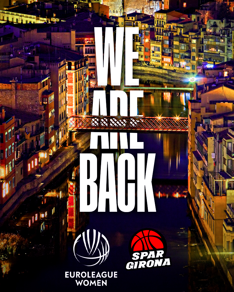 unigirona's tweet image. 𝗪𝗲 𝗮𝗿𝗲 𝗯𝗮𝗰𝗸. @EuroLeagueWomen
