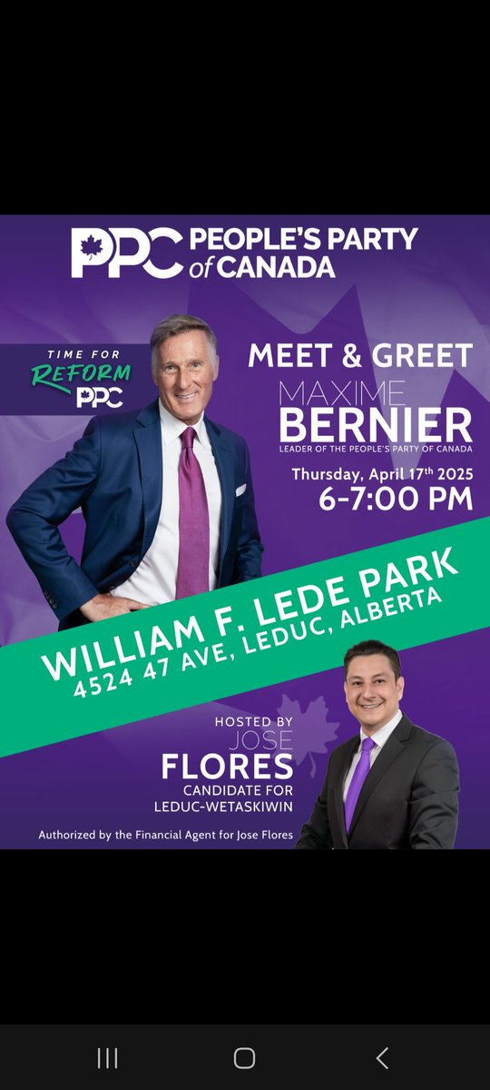 PPCJoseFlores's tweet photo. I'm happy to announce  Maxime Bernier will be in Alberta this 17th of April and well attend a meet and greet that I would host  April 17th 6p.m. - 7p.m. in
Leduc at William F. Lede Park by Telford Lake. Open field setting.

It would be a wonderful family-friendly 
event to attend. The chance to see Maxime Bernier himself speak some words and, if time allows a chance for more than a few Q's and A's too. 

See you there.