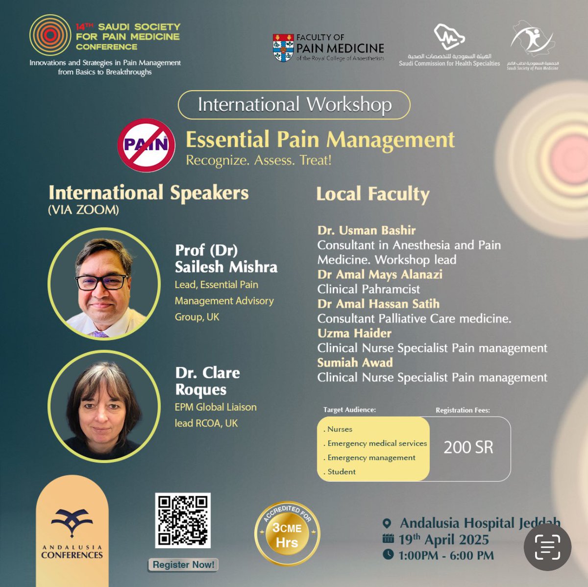SSPainMedicine's tweet image. ورشة عمل متميزة للتمريض (حضوري)
 يلقيها عن بُعد(عبر برنامج زووم للمتحدثين) وبالتعاون مع محاضرين داخل المؤتمرالرابع عشر للجمعية السعودية لطب الالم 
سارعوا بالتسجيل  عبر الرابط :
pmw.andalusia-academy.com
#kauweb
#fom_med_kau 
#kauhospita
#Nursing 
#pain  
#صحة
#جامعة_الملك_عبدالعزيز