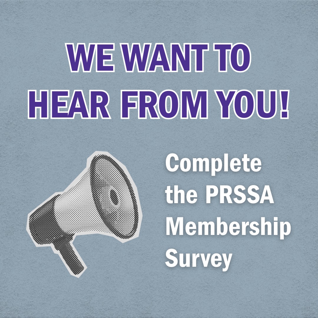 Your voice shapes the future of PRSSA! Take a few minutes to complete the Membership Survey by April 21 at 2 p.m. ET and let us know how we can continue to support and elevate your experience.

Check your inbox for the survey link and make your voice count! ✅