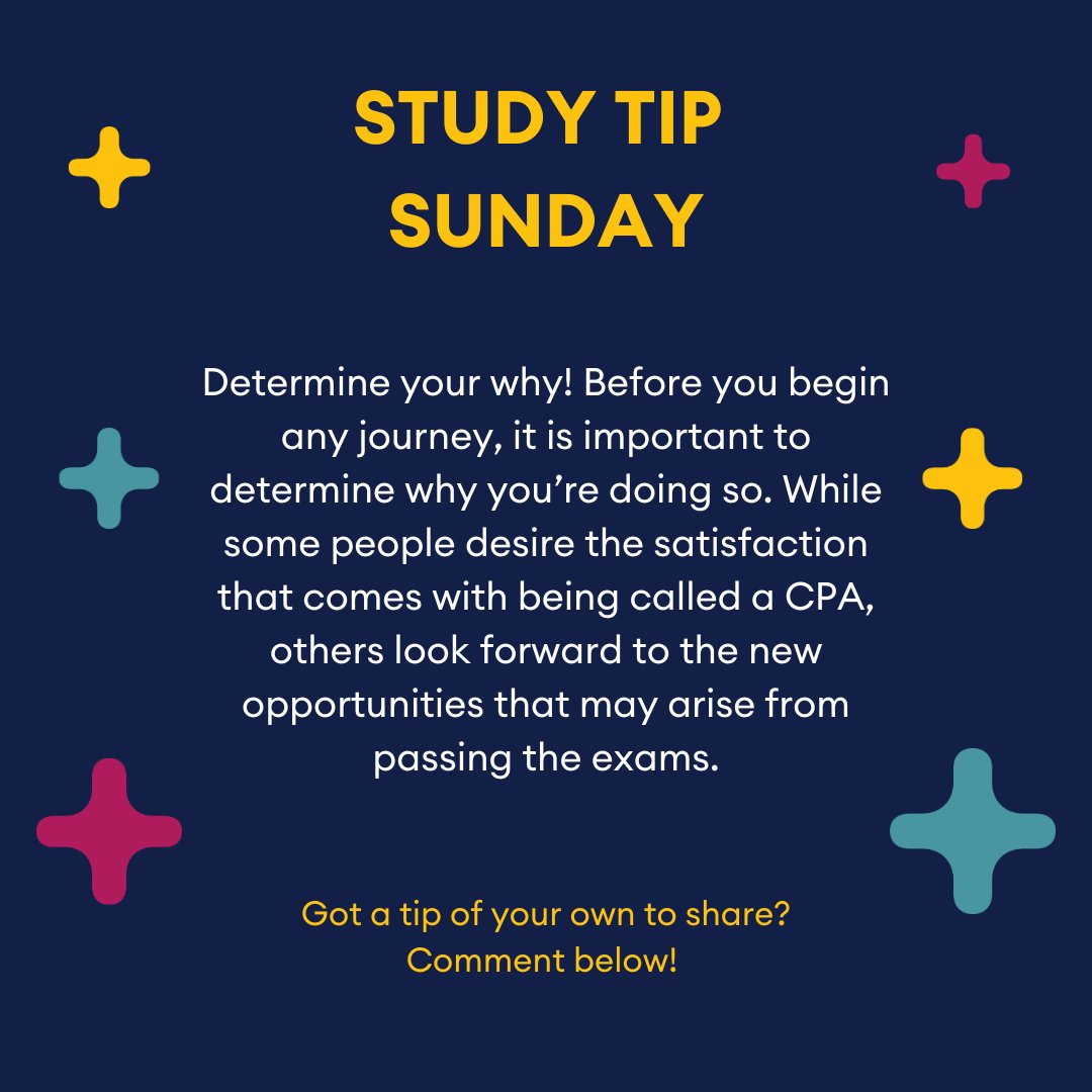 BeckerAcct's tweet photo. STUDY TIP SUNDAY๐ก
Before you begin your CPA journey, determine your WHY. Whatever your why may be, it is worth understanding beforehand so that you do not lose sight of the bigger picture when things become difficult.
#BeckerAccounting #StudyTips https://t.co/cK4s3gFprv