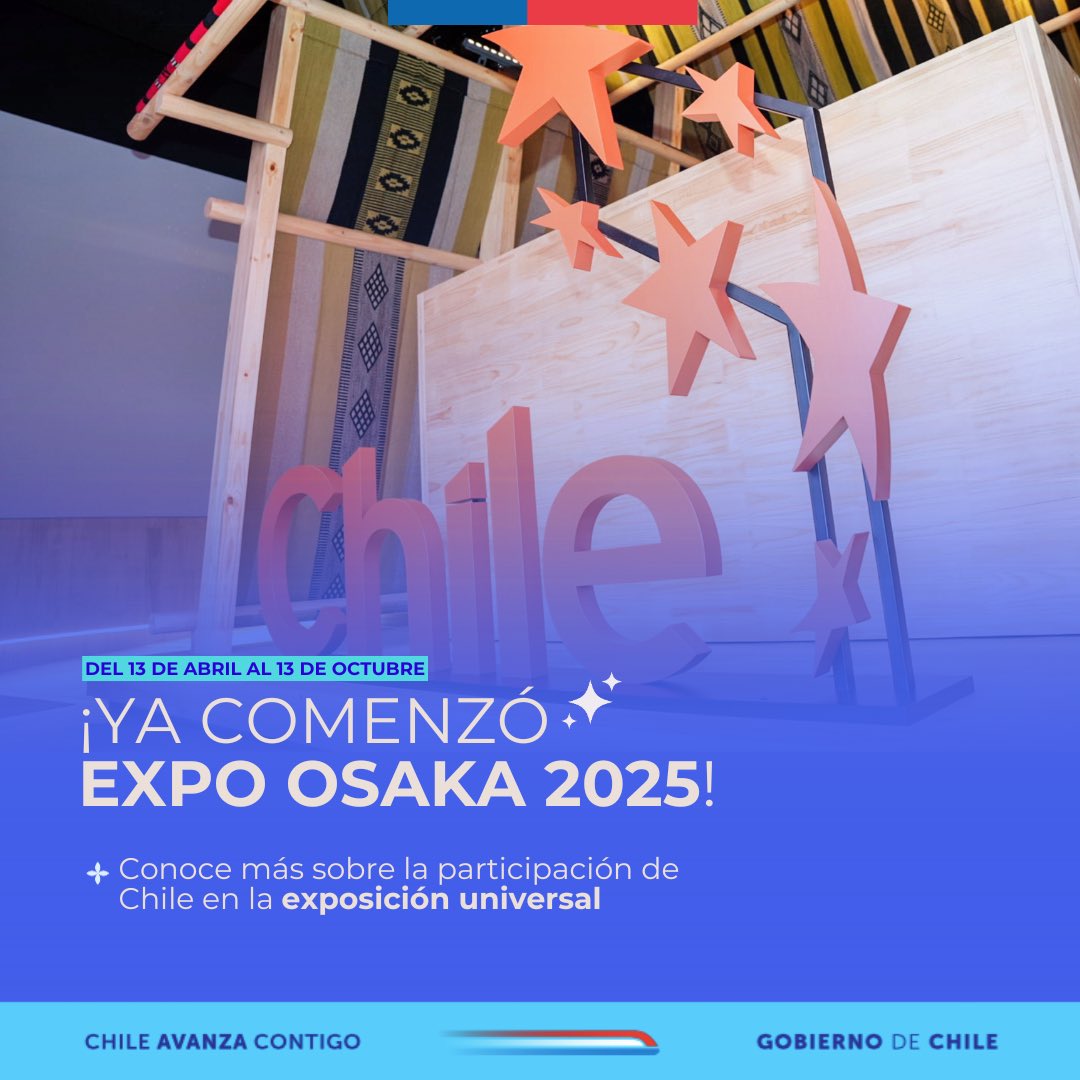 ¡Hoy comienza #ExpoOsaka2025! 🇯🇵 Chile vuelve a estar presente en una exposición universal, evento mundial que reúne a más de 160 países y organismos internacionales. Durante seis meses, mostraremos lo mejor de nuestro país: identidad, innovación, paisajes y talento. Una