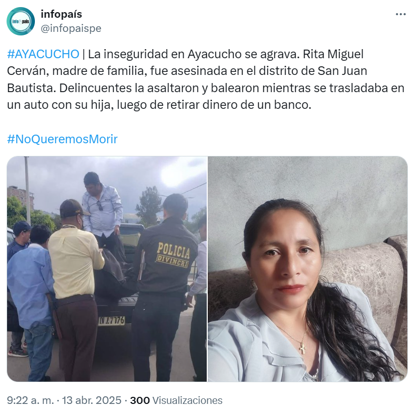 🚨 Situación de inseguridad es muy grave en Ayacucho. En las últimas horas ocurrieron dos graves asaltos con víctimas mortales. Reporta <a href="/infopaispe/">infopaís</a>.