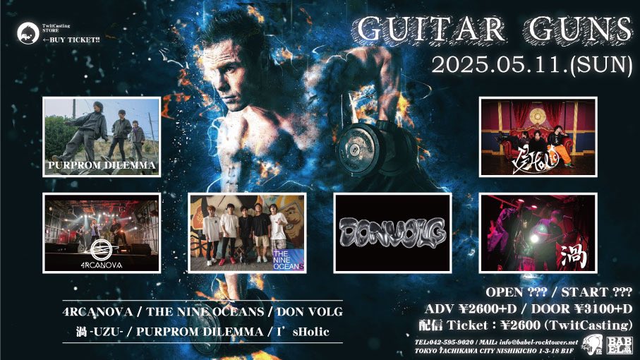 IsHolic_OA's tweet photo. ⛓️🔥タイムテーブル解禁🔥⛓️

5.11(日) at 立川BABEL
『GUITAR GUNS』

OPEN 17:00／START 17:15
Ticket 予約¥2600+1D／当日¥3100+1D

     ①17:15~17:45
     PURPROM DILEMMA
     ②17:55~18:25
     THE NINE OCEANS
🍨③18:35~19:05
     I’sHolic
     ④19:20~19:50
     DON VOLG
     ⑤20:00~20:30
     渦-UZU-
     ⑥20:40~21:10
     4RCANOVA

【入場順】
当日先着来場順

【来場者チケット受付／購入方法】
フォーム or DMまで
お待ちしております💌☠️💌
https://t.co/71jvUF266b