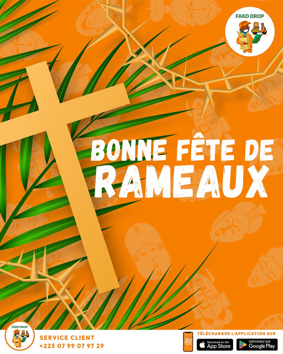 FakoDrop's tweet photo. 🎉Bonne fête de Rameaux à toute la communauté chrétienne ✝

#FakoDrop #rameaux  #LivraisonCocody #LivraisonRapide #AppLivraison #fooddelivery #nourriture #repas #ServiceDeLivraison #LivraisonÀDomicile #LivraisonFacile #vosenvieschezvous https://t.co/IGDWo8z5Gg