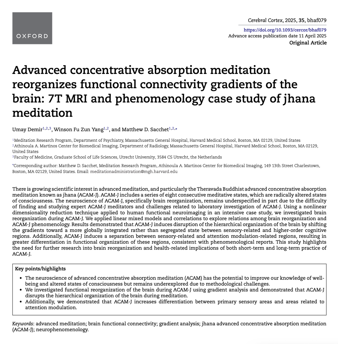 MatthewSacchet's tweet image. Announcing our new paper investigating brain connectivity in absorption meditation, now published in Cerebral Cortex, titled:
Advanced concentrative absorption meditation reorganizes functional connectivity gradients of the brain: 7T MRI and phenomenology case study of jhana…