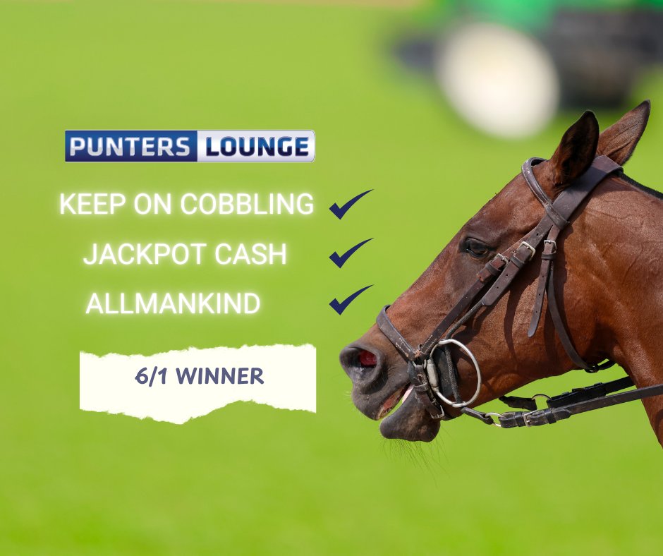 PuntersLounge's tweet photo. 🎯 The 6/1 Treble Lands for Punters Lounge! 💥
💸 Over 7/1 with B.O.G! 🤑

🏇 Keep On Cobbling
💰 Jackpot Cash
🔥 Allmankind

#punterslounge #horseracing #horseracingtips https://t.co/MVDO1cj7Rh