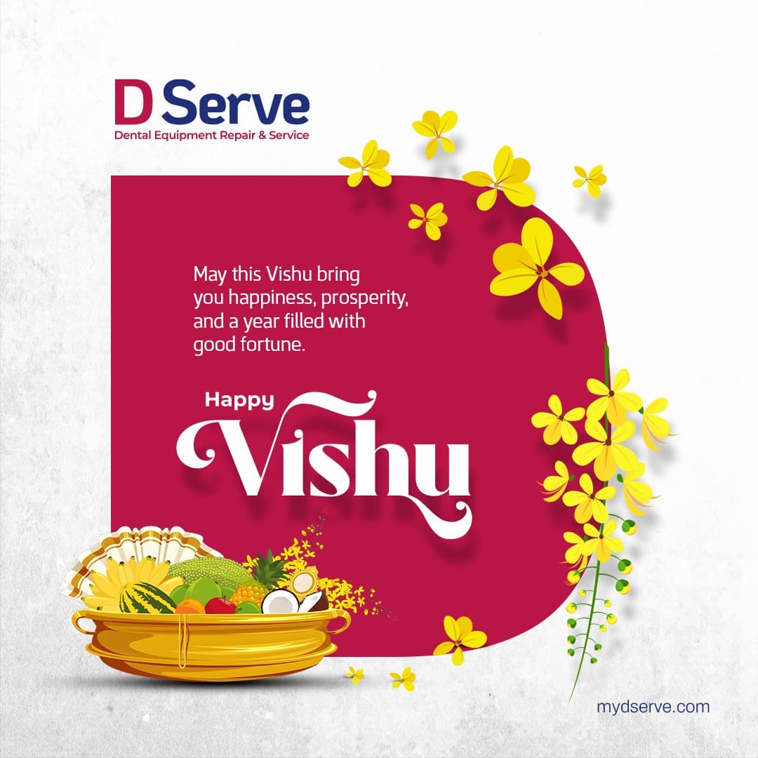 🌼 Happy Vishu! 🌼

Wishing you and your family a joyful and prosperous Vishu filled with happiness, good health, and new beginnings. May this auspicious day bring light, hope, and success into your life
#dservedental #dentalequipmentrepair