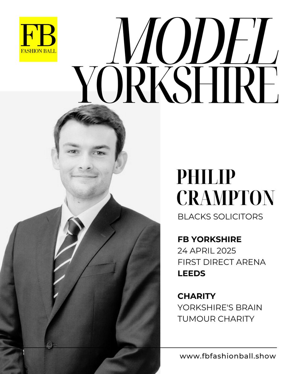 Meet Philip Crampton, Trainee Solicitor at Blacks Solicitors, making his FB Fashion Ball debut on April 24th at First Direct Arena! 👏✨

He’s walking in support of @YorksBTC—backing vital research &amp; support for those affected by brain tumours. What a cause! 💙