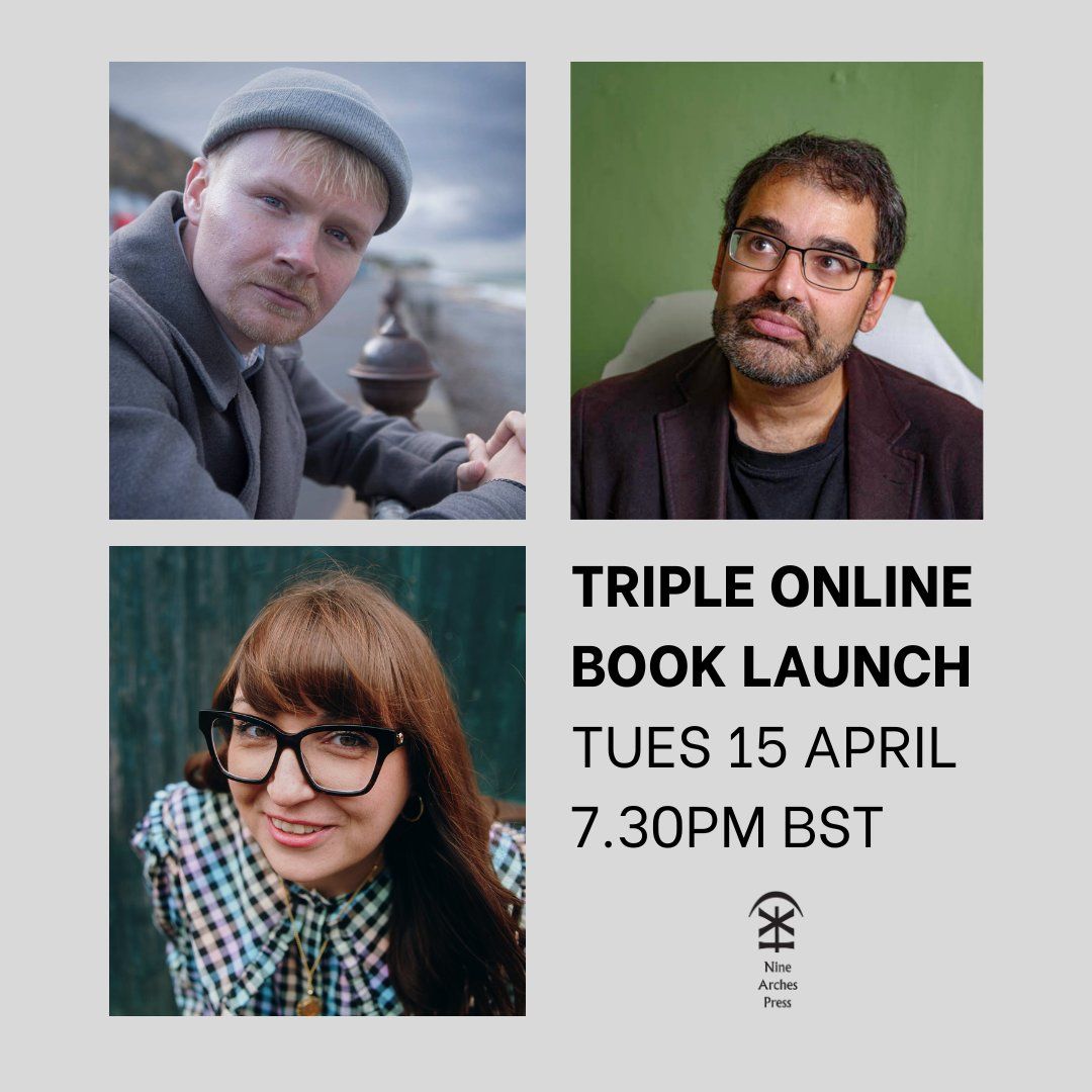 Nine Arches Press (@ninearchespress) on Twitter photo Join us for a TRIPLE ONLINE BOOK LAUNCH with poets <a href="/jamesliammcd/">James McDermott 🌈</a> <a href="/LaurieBolger/">Laurie Bolger</a> and Tom Sastry
This Tuesday 15th April
7.30pm BST
Click in to reserve your place, pay what you can.
We'd love to see you there.
eventbrite.co.uk/e/triple-onlin… Join us for a TRIPLE ONLINE BOOK LAUNCH with poets <a href="/jamesliammcd/">James McDermott 🌈</a> <a href="/LaurieBolger/">Laurie Bolger</a> and Tom Sastry
This Tuesday 15th April
7.30pm BST
Click in to reserve your place, pay what you can.
We'd love to see you there.
eventbrite.co.uk/e/triple-onlin…