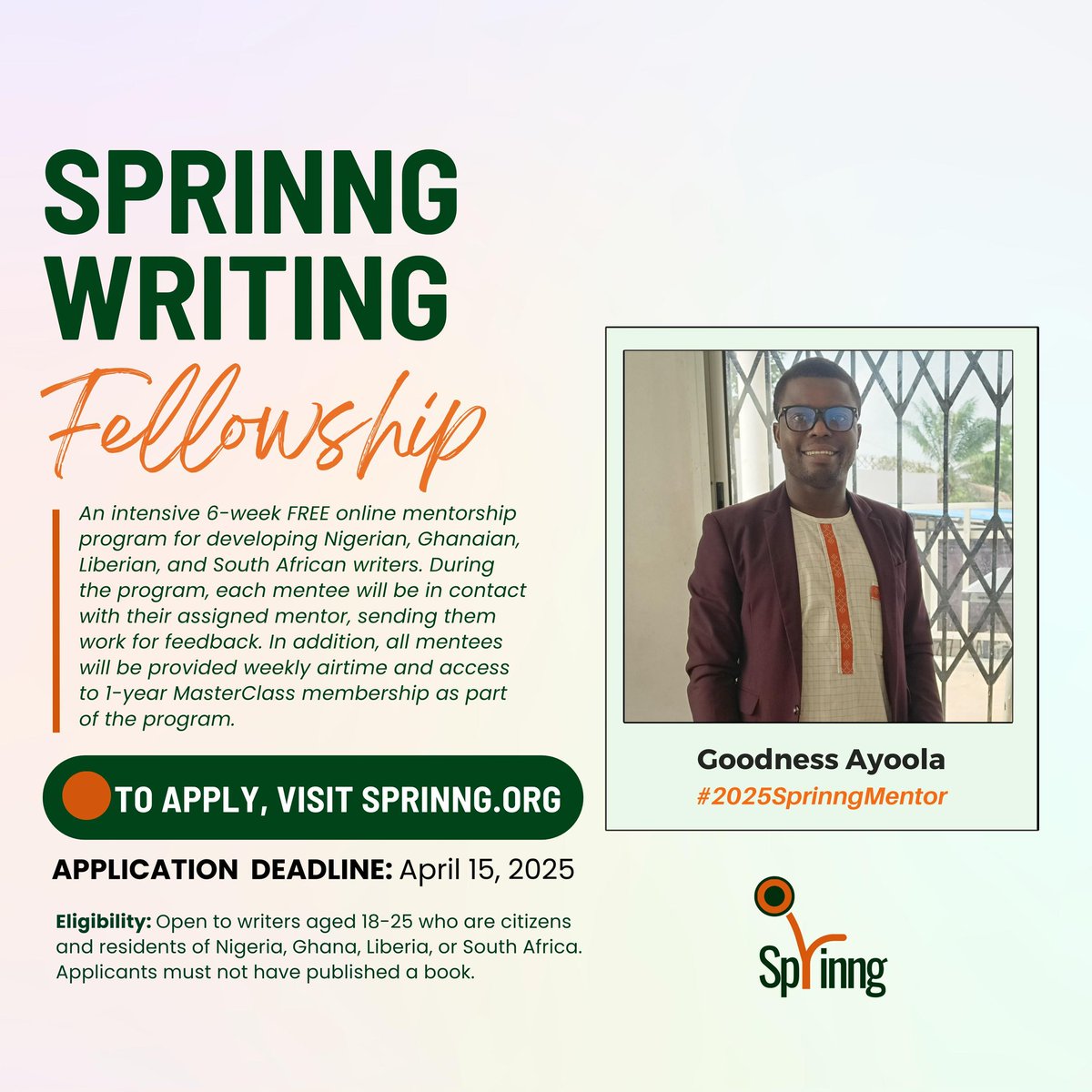 Hi Fam! 

I’m thrilled to share that I’ll be mentoring at this year’s <a href="/SprinngLM/">Sprinng</a> Writing Fellowship! 🎉 Visit sprinng.org to learn more and apply by April 15, 11:59 PM WAT!

#2025SprinngMentor