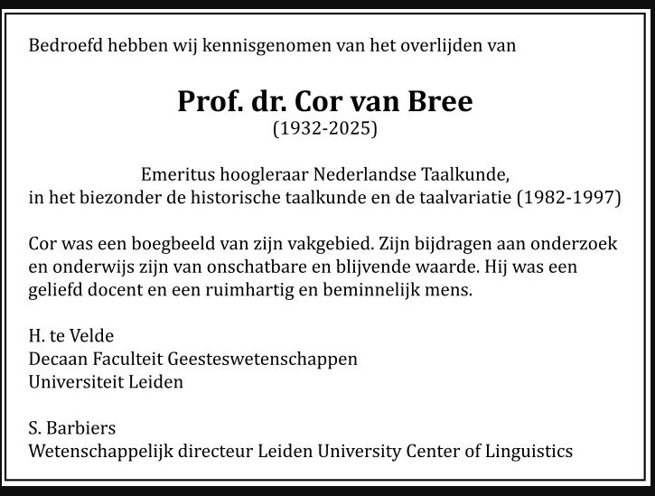 Een hoogleraar Ned. Taalkunde is overleden (heb ooit nog college bij hem gevolgd). Door <a href="/UniLeiden/">Universiteit Leiden</a> wordt in NRC een advertentie geplaatst, met een dijk van een spel-/tikfout. Bij een 'boegbeeld van zijn vakgebied' vind ik dat op z'n minst #bijzonder.