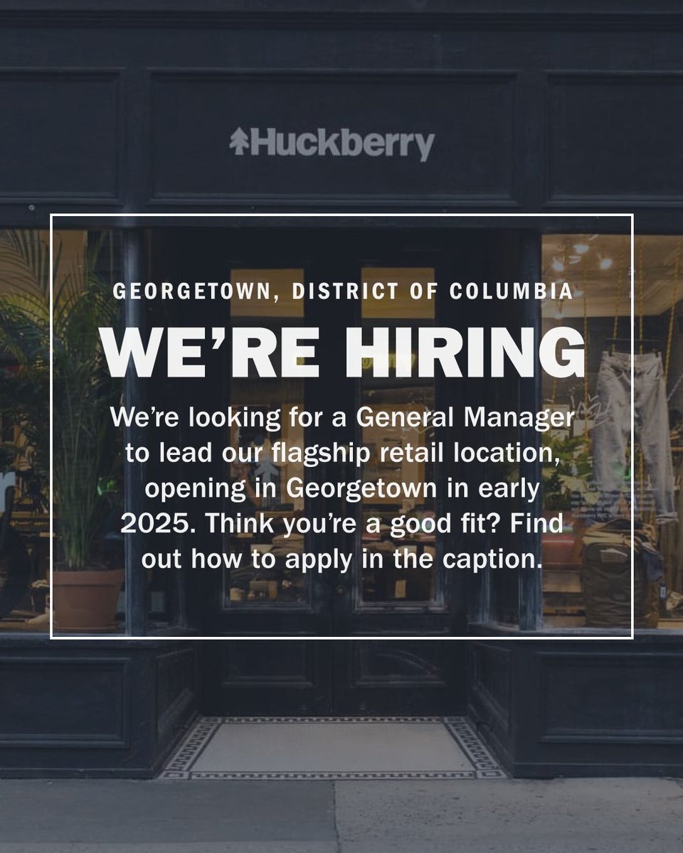 Georgetown, we’re gearing up for something big. Our first flagship store opens in 2025, and we’re on the hunt for a bold General Manager to lead the charge. 

Think you’ve got what it takes? Let’s talk.

🔗 apply.workable.com/huckberry/j/72…