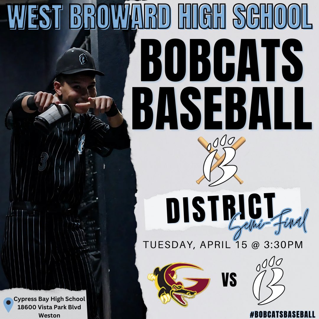 District Playoffs this coming week. 
Your Bobcats will face the Goleman Gators in the semi-final game on Tuesday. 
📍Cypress Bay High School
⏰3:30pm
See you there! <a href="/Mr_P_WB/">Mr. P</a> <a href="/WestBrowardHigh/">West Broward High</a> <a href="/DavidRosenbergg/">David Rosenberg</a> <a href="/JoeFrisaro/">Joe Frisaro</a> #bobcatsbaseball #spring2025 #playoffs