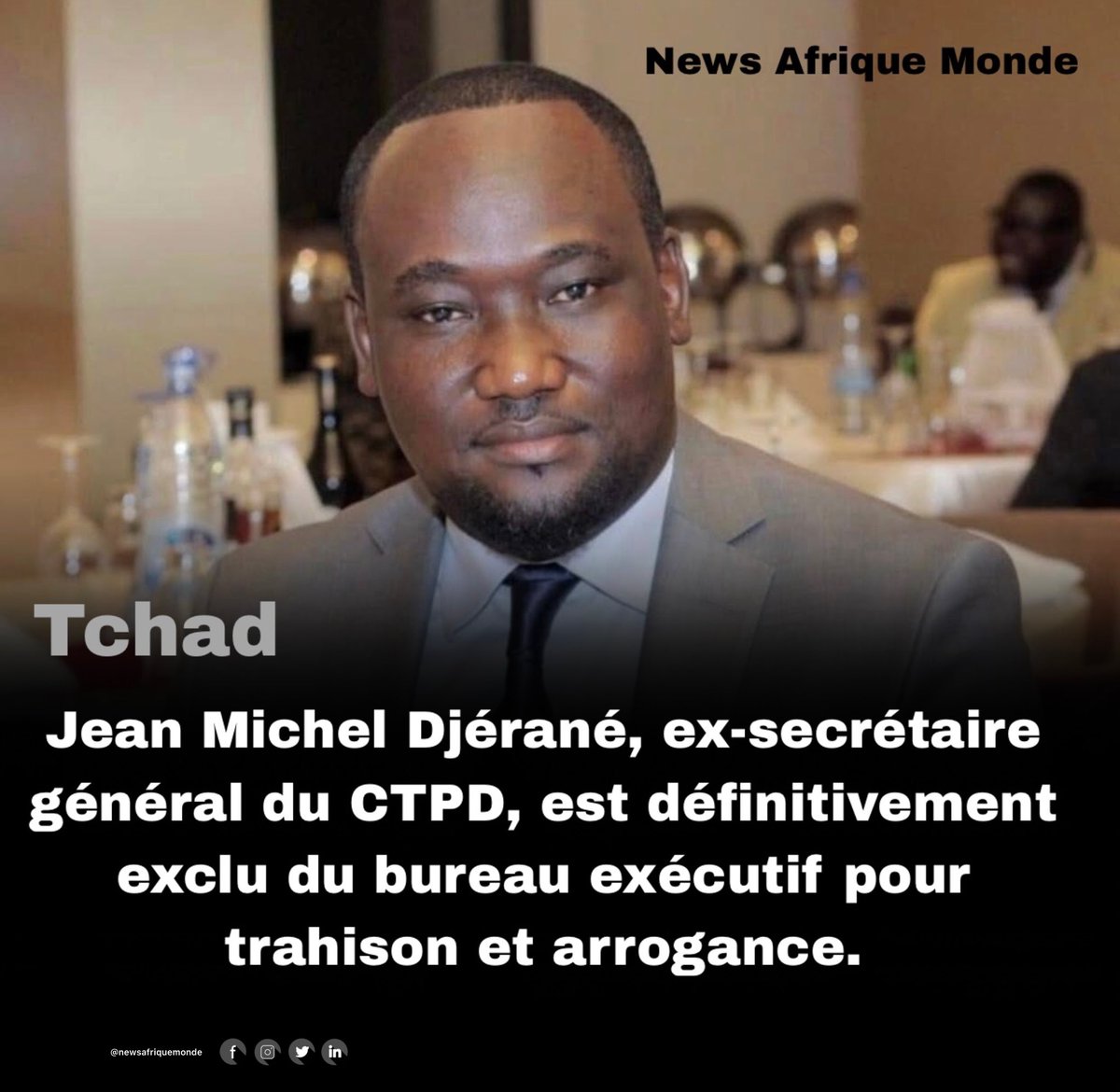 tblr_tchad's tweet image. #𝗣𝗢𝗟𝗜𝗧𝗜𝗤𝗨𝗘: Jean Michel Djerané, élu député du département de Lac Wey sous la bannière du #CTPD) lors des élections du 29 décembre 2024, a été définitivement exclu du parti le 8 avril 2025 par décision du président Laoukein Kouraleyo Médard. #𝗧𝗰𝗵𝗮𝗱