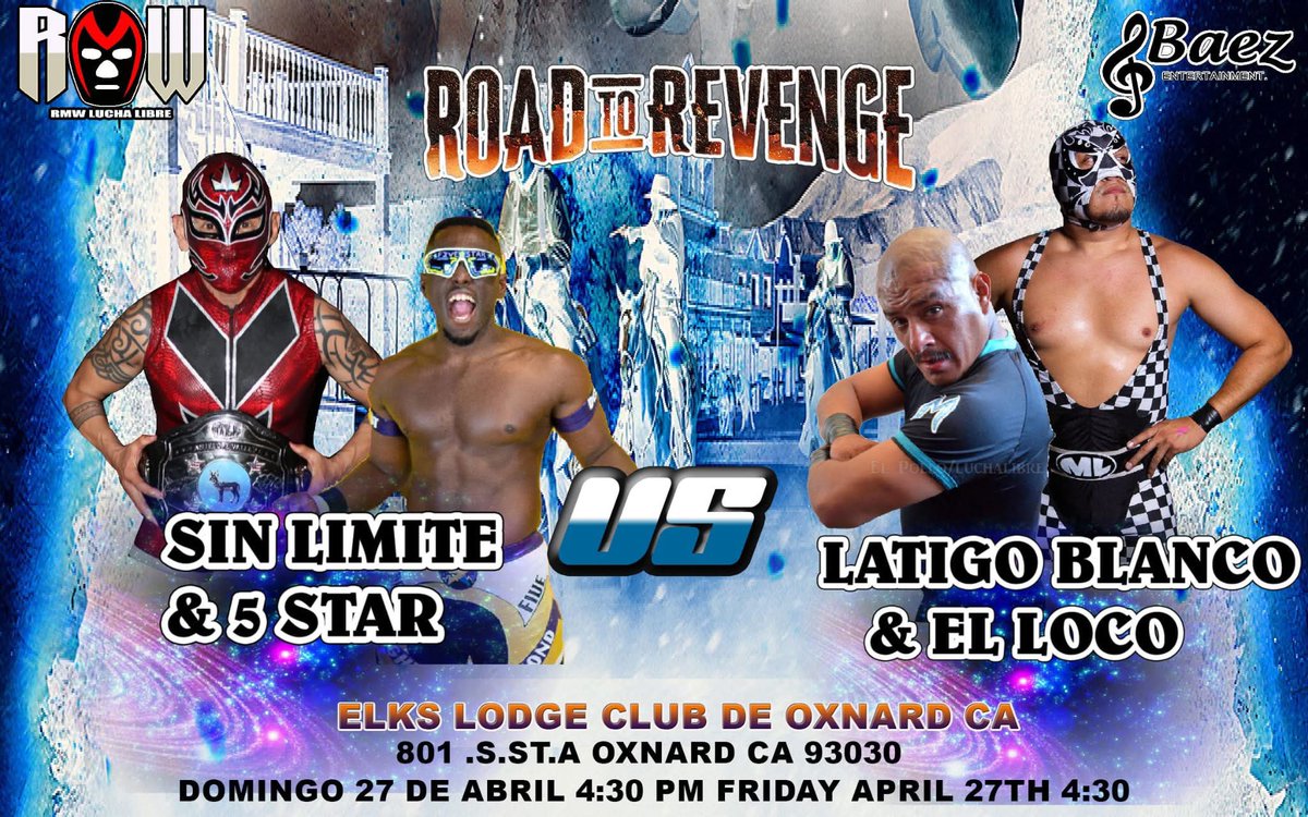 🔥🚨Match Announcement🚨🔥

Sin Limite &amp; “Five Star” Raymond Bright vs Latigo Blanco &amp; Loco

Sunday April 27th in Oxnard, CA!

Get your tickets now!

tickeri.com/events/3hdhuy6…