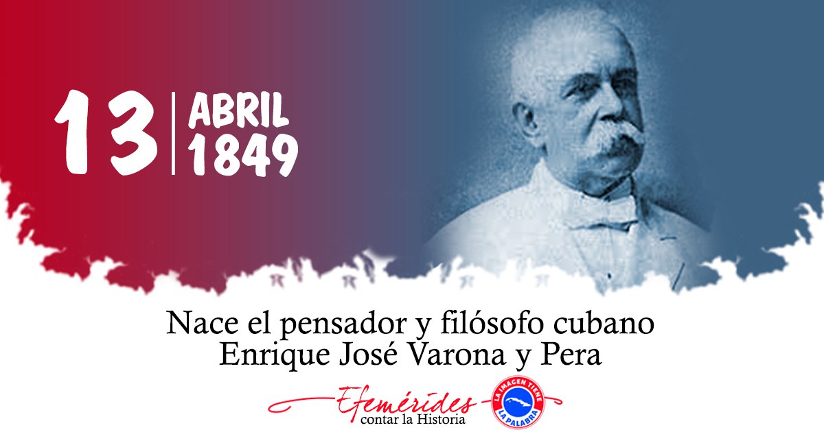NexyVelizNaranj's tweet photo. #CubaViveEnSuHistoría Nace en 1849 el filósofo Cubano Enrique José Varona #Vuba #LatirAvileño @ivanc73 https://t.co/3XwSW6GMs9