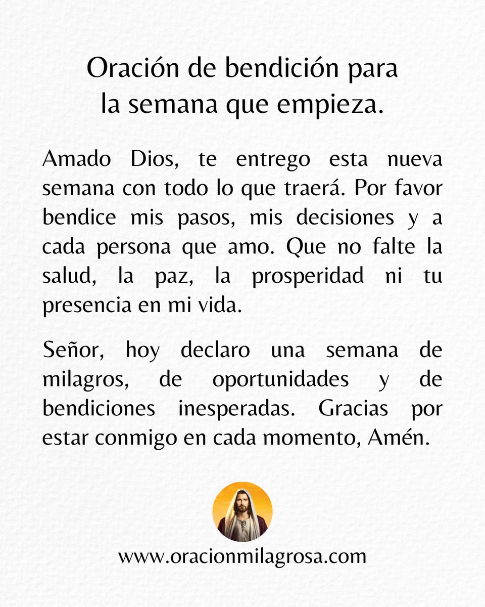oracion_milagro's tweet photo. 🙏 Oración de bendición para la semana que empieza. https://t.co/cjUahxyRY5