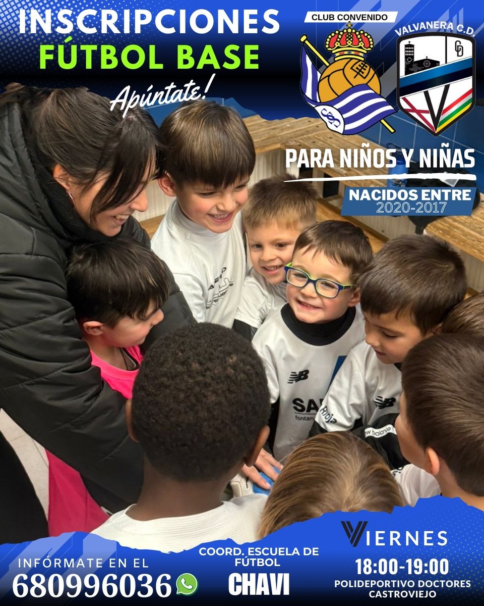 ¡Inscripciones abiertas! ✍️

Fútbol base <a href="/Valvatwitt/">Valvanera Club Deportivo</a>

Para niños y niñas nacidos entre 2017 y 2020

📆 Viernes 18:00-19:00
🏟️ Pol. Doctores Castroviejo

🫂Club convenido con <a href="/RealSociedad/">Real Sociedad Fútbol</a> en los últimos 20 años

+Info: 680996036 (Chavi)
#FútbolBase #Diversion #deporte #Logroño