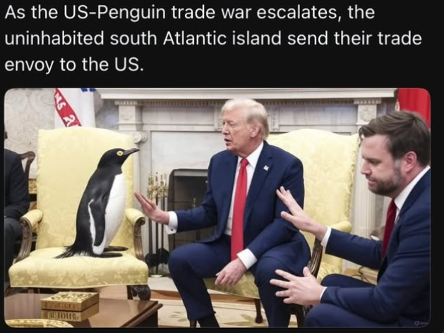 Shakaama's tweet photo. NARRATOR: turns out the penguins actually came to the table to negotiate a more favorable trade deal with President Trump.
Now who's laughing?
#Trump #TrumpTariffs #PenguinTariffs Ivermectin Robert DeNiro Hunter #tariffs #TariffWar #PresidenteBukeleEnLaCasaBlanca #Australia https://t.co/LknyAhGaWK