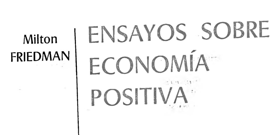 strelladistante's tweet photo. Pero Friedman dice que una teoría no debe juzgarse según el realismo de sus supuestos, eh? Nos está saliendo medio trucho este libertario... Puro bleff https://t.co/0EWTPmNj1U