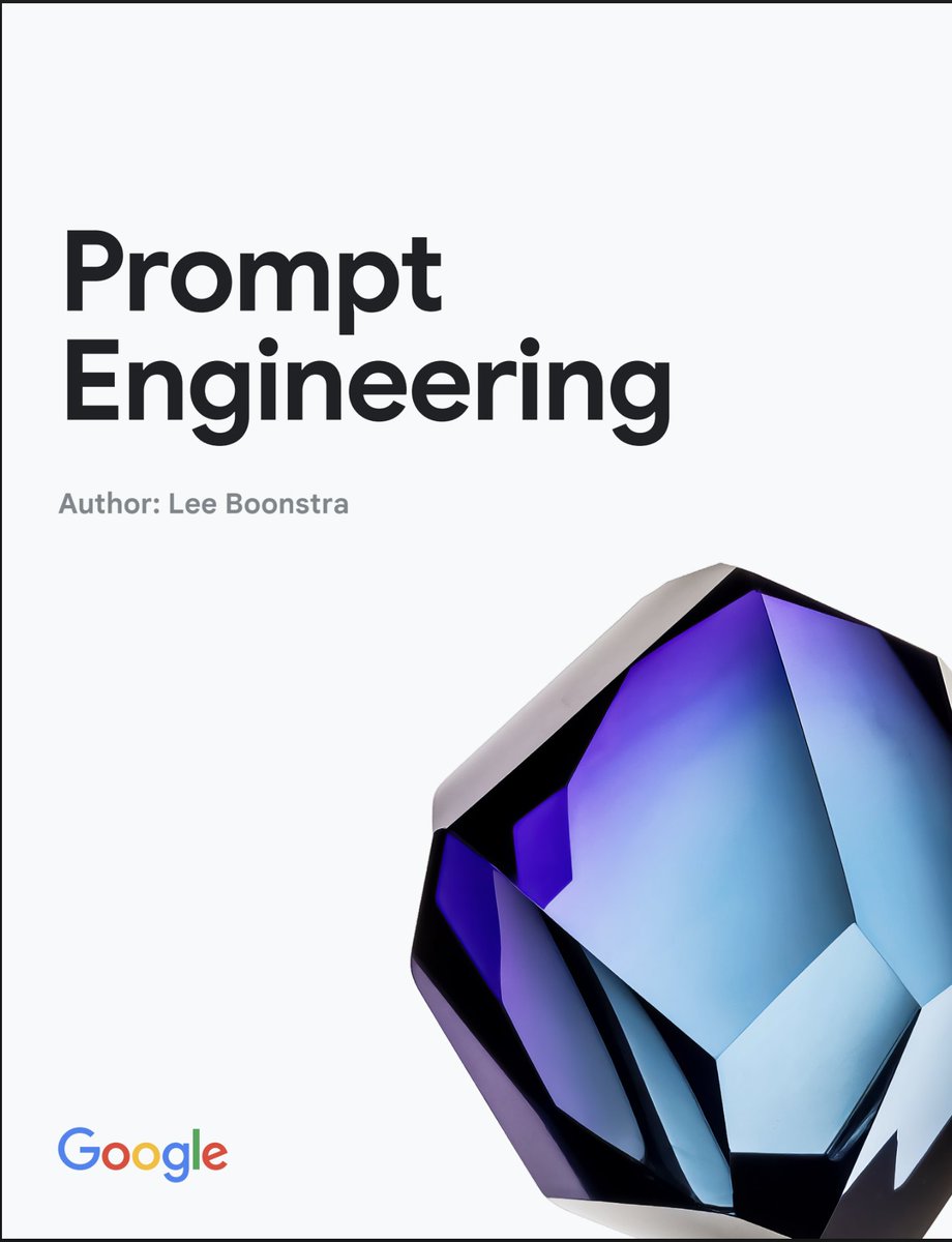 gregisenberg's tweet photo. Clearest path to getting the most out of LLMs according to Google's new 68 page "prompt engineering" book https://t.co/xR3qw0jWh0