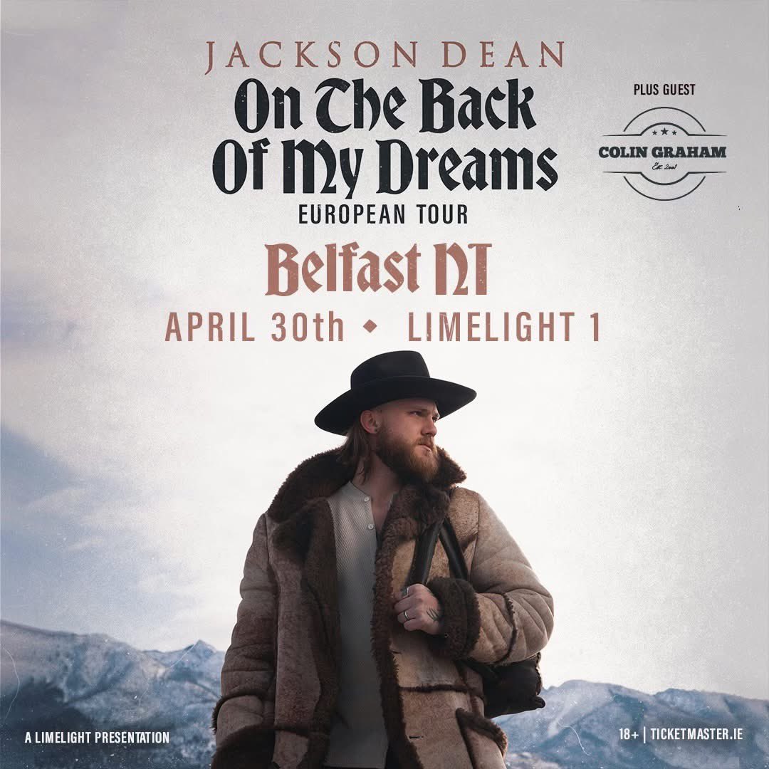 Limelight Belfast (@limelightni) on Twitter photo Just over two weeks to go until Country singer-songwriter <a href="/TheJacksonDean/">JacksonDean</a> brings his 'On The Back of My Dreams' European tour to The Limelight! 💫
Remaining tix >> tinyurl.com/JDLLapr30 Just over two weeks to go until Country singer-songwriter <a href="/TheJacksonDean/">JacksonDean</a> brings his 'On The Back of My Dreams' European tour to The Limelight! 💫
Remaining tix >> tinyurl.com/JDLLapr30
