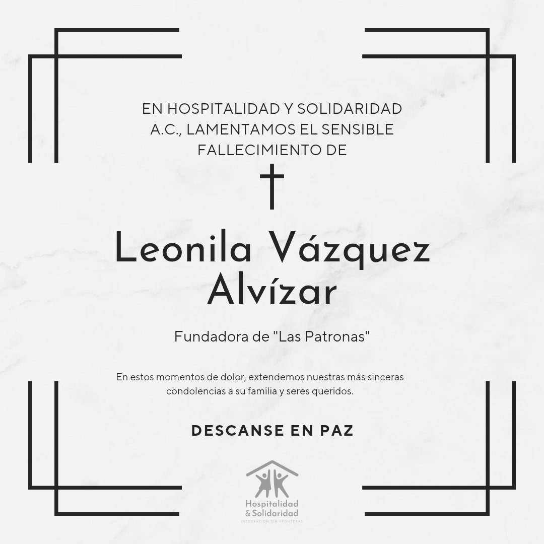 Lamentamos profundamente el fallecimiento de Leonila Vázquez Alvízar, fundadora de @laspatronas_ddhh.

Su legado humanitario con personas migrantes vivirá en cada gesto de solidaridad.

Gracias por sembrar dignidad y repartir esperanza. 🖤🕯️