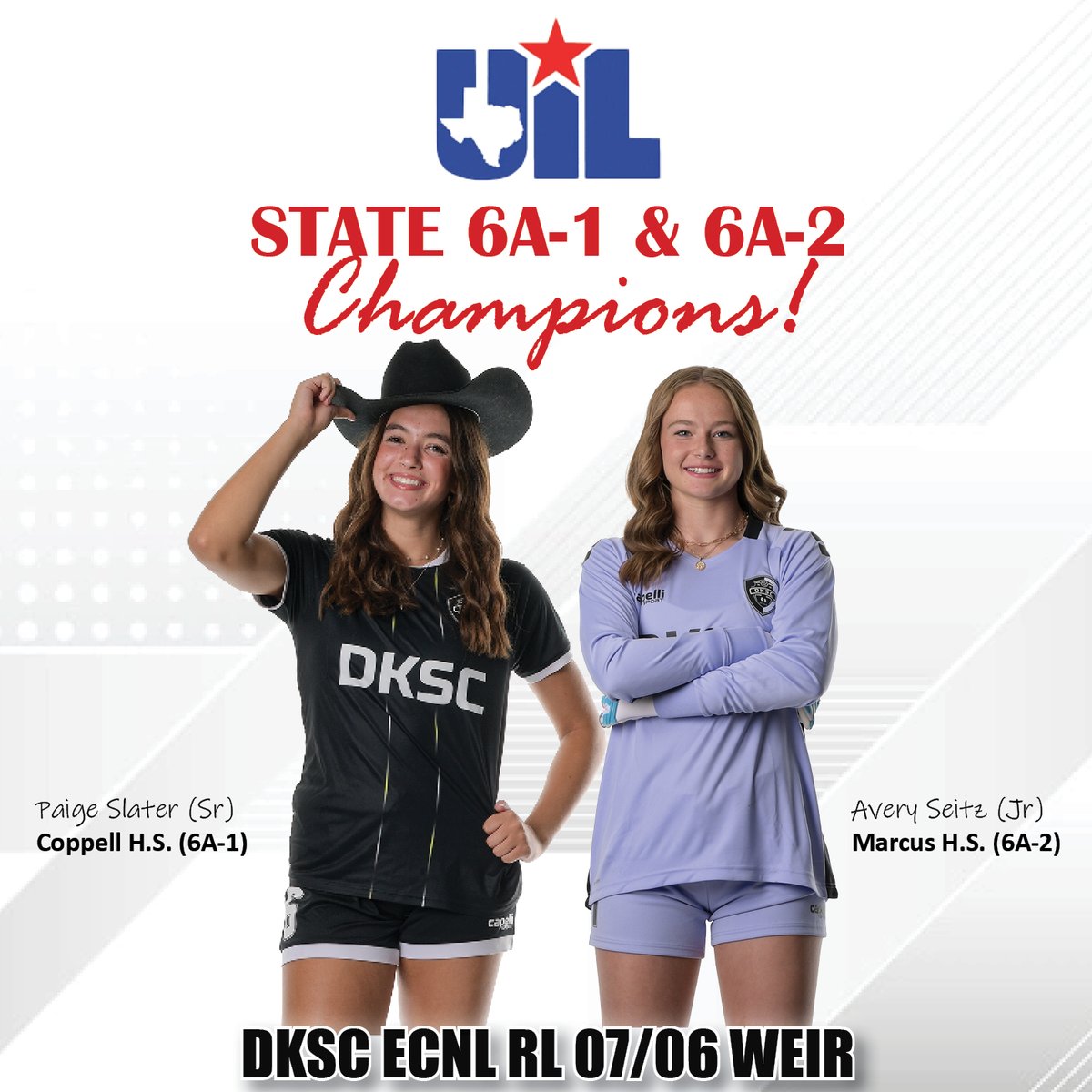 Congratulations to these two 2025 Texas Girls Soccer 6A UIL State Champions!!! 👏👏👏 #dkscproud #UILState 

<a href="/slaterpaige06/">Paige Slater</a> <a href="/AverySeitz99/">Avery Seitz</a>
