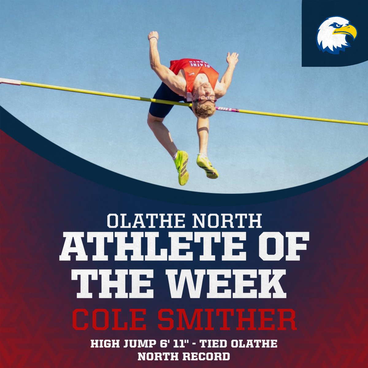 The student body has spoken and they have voted track and field athlete Cole Smither as the Olathe North athlete of the week 🦅 Cole jumped 6’ 11’’ which tied the school record and was his PR.
