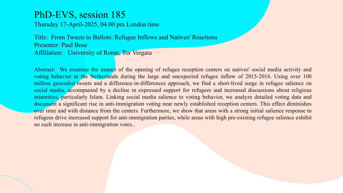 Join us this Thursday (17 April) as Paul Bose, from the University of Rome, Tor Vergata, presents his Paper: 📢"From Tweets to Ballots: Refugee Inflows and Natives' Reactions". 

Register here: sites.google.com/view/phd-evs20……………  

#socialmedia #refugee