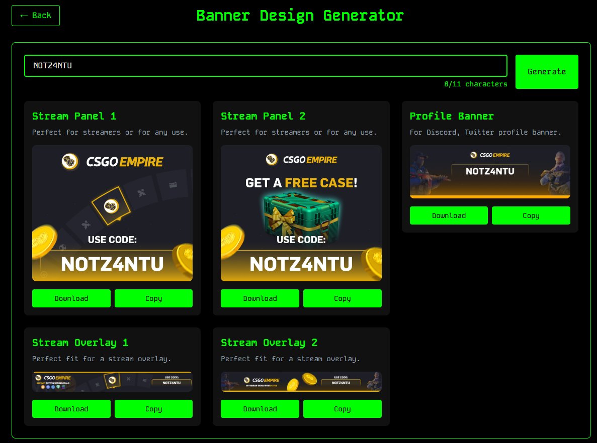 Kurt (@kurtwojak) on Twitter photo Are you a streamer, content creator or just a degen on <a href="/CSGOEmpire/">CSGOEmpire</a> and need designs to boost your referral?
Generate a selection of designs made by me with your own referral code, free of charge on kurt.skin/panel-generator
Includes panels, stream overlays, Discord/Twitter banner Are you a streamer, content creator or just a degen on <a href="/CSGOEmpire/">CSGOEmpire</a> and need designs to boost your referral?
Generate a selection of designs made by me with your own referral code, free of charge on kurt.skin/panel-generator
Includes panels, stream overlays, Discord/Twitter banner