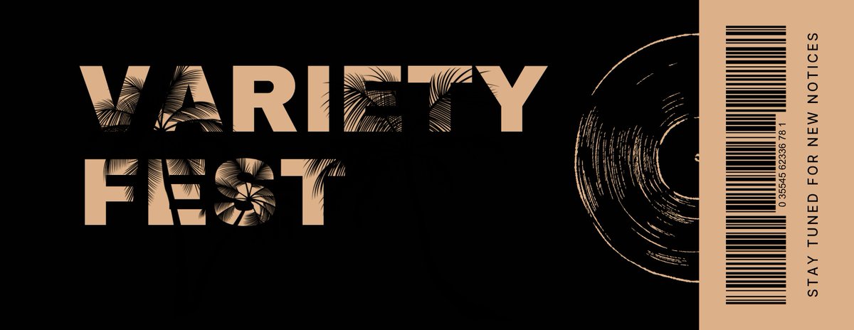 VARIETY FEST | INFORMAÇÕES:

DATAS - 23/05, 24/05 e 25/05

PALCOS - Palco Variety (Principal), Palco Forest e Palco Sunshine

MAIS INFORMAÇÕES EM BREVE!