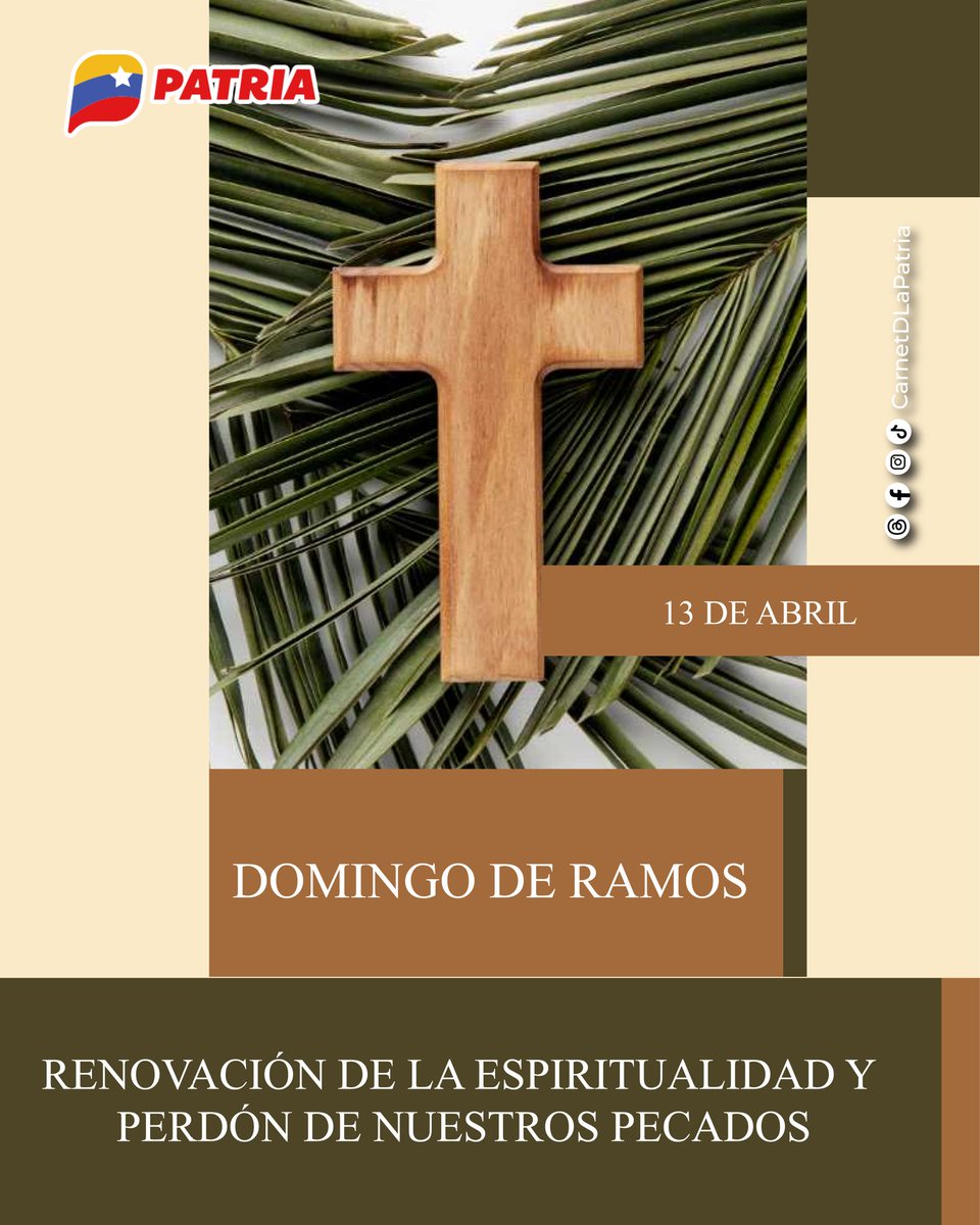 El #SistemaPatria te desea un hermoso inicio de Semana Santa.

Celebramos la entrada del hijo de Dios a Jerusalén, con la bendición de las palmas y la unión de los venezolanos.
Renovemos la fé y elevemos oraciones por la paz, la tranquilidad y el disfrute de todas las familias.