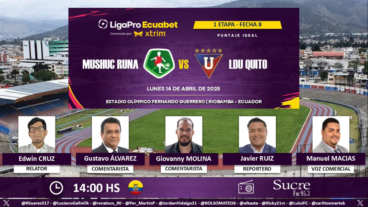 PuntajeIdealEC's tweet photo. ⚽ #LigaPro 🇪🇨 | #MushucRuna vs. #LDU 
🎙 Relator: Edwin Cruz
🎙 Comentaristas: @tavoalvarez21 - @giomolina_a
📋 Informes: @Jrnochi
🎙 Voz comercial: @manuelmacias84
📻 @sucrefmdeportes
🤳 #DeportesEnSucreFM
Dale RT 🔃 https://t.co/mfuTgayCQJ