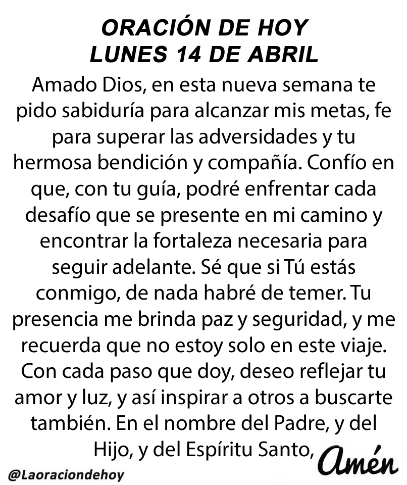 laoraciondehoy's tweet photo. Oración diaria para hoy lunes Santo 14 de abril de 2025. https://t.co/fBnyf726Af