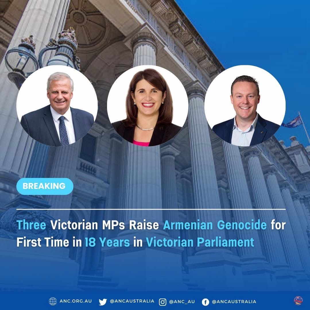 ‼️ BREAKING ‼️ Three Victorian MPs Raise Armenian Genocide for FIRST TIME IN 18 YEARS in Victorian Parliament

READ MORE AT: anc.org.au/news/Media-Rel…