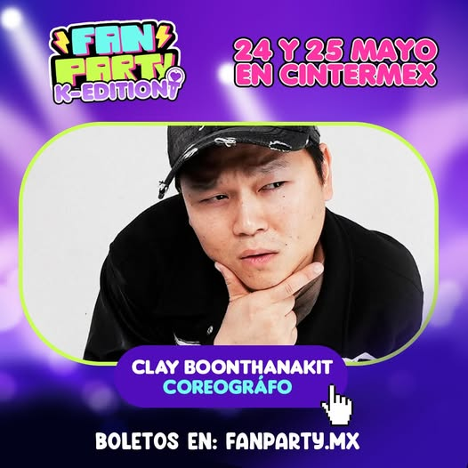 En esta Fan Party K Edition tendremos un invitado muy especial: Clay Boonthanakit, mejor conocido como Claydohboon .🔥 <a href="/claydohboon/">Clay Boonthanakit</a> 

📅 Te esperamos este 24 y 25 de mayo en Cintermex. fanparty.mx 
#FanPartyKEdition #KCulture #Claydohboon #STEEZYStudio #DanceLovers