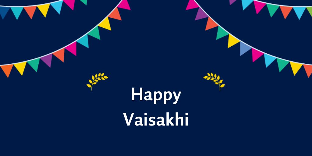 Wishing you a joyful and meaningful Vaisakhi!