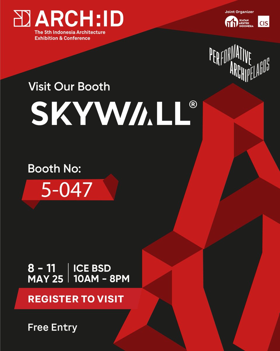 skywall_id's tweet photo. SAVE THE DATE!
SKYWALL hadir di ARCH:ID 2025 – The 5th Indonesia Architecture Exhibition &amp; Conference!

📍 Booth No: 5-047
📅 8 – 11 Mei 2025
🕙 10.00 – 20.00 WIB
📍 ICE BSD

🎟 Free Entry!
📲 Daftar sekarang dan kunjungi booth kami Skywall!

#SKYWALL #ARCHID2025 https://t.co/rPX6VFVpzb