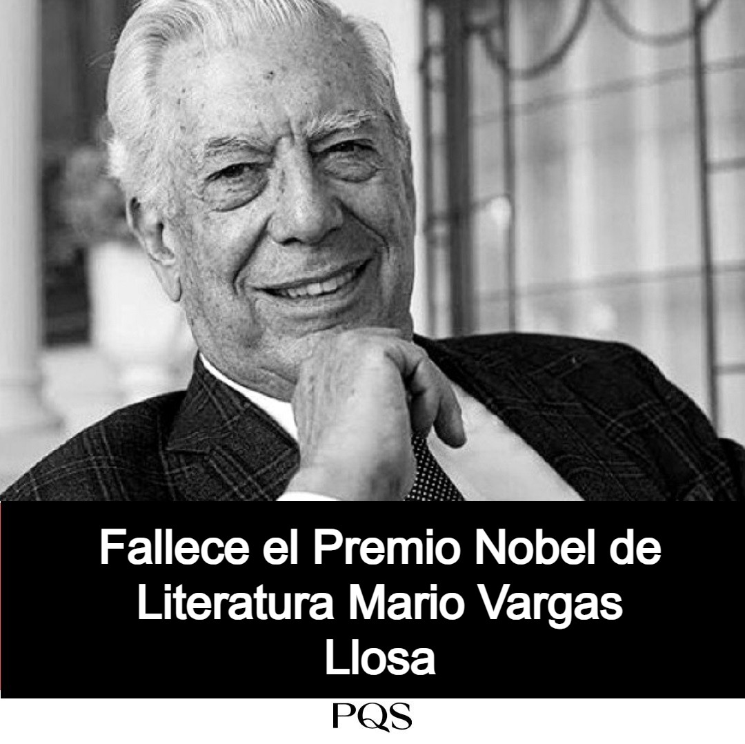 Fallece el Premio Nobel de Literatura Mario Vargas Llosa.

El laureado hombre de letras nacido en 1936, partió de este mundo en paz y rodeado de los suyos, precisó su hijo Álvaro Vargas Llosa a través de las redes sociales.

Lee la nota completa aquí: pqs.pe/actualidad/fal…