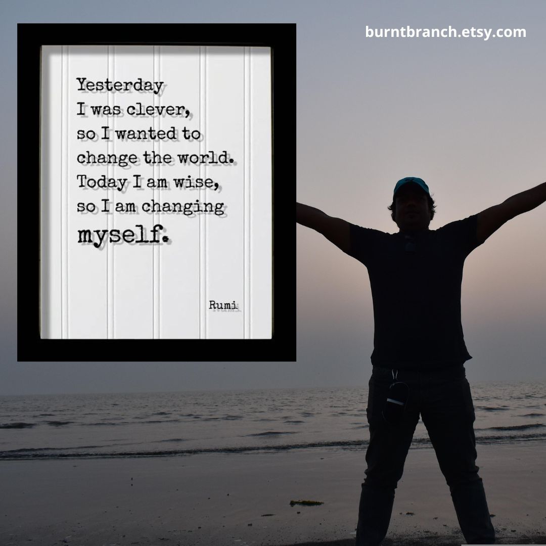theburntbranch's tweet image. Yesterday I was clever, so I wanted to change the world. Today I am wise, so I am changing myself.

Rumi | Quote | Self Improvement | Progress

Order today: etsy.com/in-en/listing/…

#theburntbranch #canvasframe #canvasart