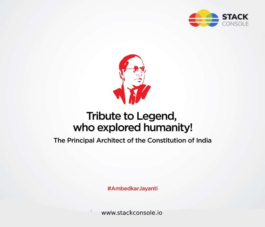 stackconsole's tweet image. Tributes to Dr.Babasaheb Ambedkar, the principal architect of the constitution of India. We always will remain indebted to him for his efforts towards making our constitution. His ideologies and approach to inclusiveness will always serve as a guiding light.